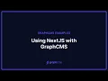 GraphCMS with NextJS