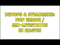 DevOps SysAdmins PHP Error Mk-livestatus in Nagvis 2 Solutions