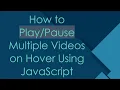 How to Multiple s on Hover Using JavaScript