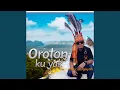 Lagu Oroton ku yak