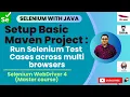Session 8 Master Selenium - Java Run Selenium Test Cases on ALL Major Browsers