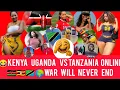 🤣👀Kenya Tanzania Vs Uganda Online War will Never End