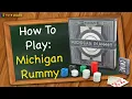 How to play Michigan Rummy