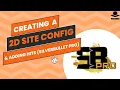 Creating 2d site config and adding to hits Silverbullet 1 4 1 pro beginners tutorial itspyguru