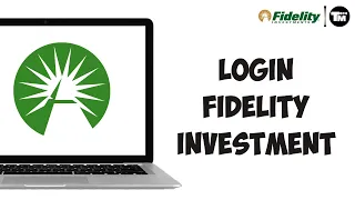 How to Login Fidelity Investment Account 2024 Fidelity Sign In - Full Guide