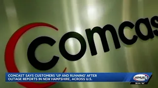 Comcast says customers up and running after outage reports in New Hampshire across US
