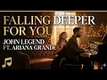 Lagu Falling Deeper For You - John Legend ft Ariana Grande (2026 Official Music Video) Emotional Song