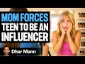 Download Lagu Mom Pressures Daughter Into The Influencer Life | Dhar Mann Studios