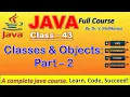 Classes and Objects in Java with Examples Part - 2 Practice Problems on Classes and Objects