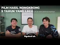 Download Lagu FILM DARI HASIL NONGKRONG 5 TAHUN YANG LALU | Ngobrol ah. | Eps. 13