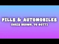 Download Lagu Chris Brown - Pills \u0026 Automobiles (Lyrics) ft. Yo Gotti \u0026 A Boogie wit da Hoodie