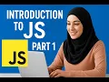 Introduction to JavaScript part 1 js for beginners