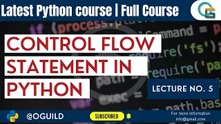 Control flow statements in Python Lecture no 5 iSoftra