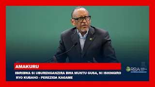 Ibiribwa si uburenganzira bwa muntu gusa, ni ishingiro ryo kubaho - Perezida Kagame