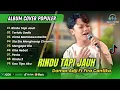 Download Lagu DAMAR ADJI FT CANTIKA - RINDU TAPI JAUH | TERLALU SADIS | MENGAPA DIA || LAGU POP TERPOPULER 2025