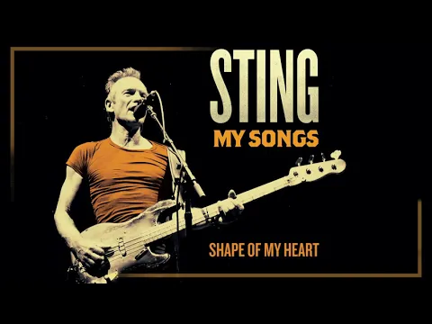 Download MP3 Sting - Shape Of My Heart (Audio)