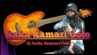 Download Feriko Remixer_kaka kamari dolo_audio musik 2021 MP3