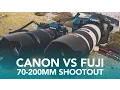 Lagu Canon vs Fuji Lens Shootout: 70-200mm f2.8 II vs 50-140mm 2.8