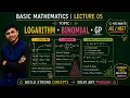 Basic Mathematics Lecture 5 Logarithm Binomial sum of GP complete physics by Golden sir