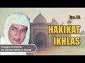 Download Lagu [Audio Full] #8 HAKIKAT IKHLAS - Pengajian KH. AHMAD ASRORI AL-ISHAQI