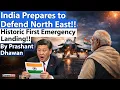 Lagu EMERGENCY LANDING FACILITY LAUNCHED BY PM MODI | India Prepares for Attack on North East