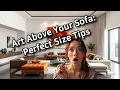 Art Above Your Sofa Perfect Size Tips