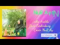 Download Lagu Duri terlindung cover nur ayrin