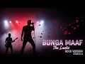 Download Lagu The Lantis – Bunga Maaf 🎸 Rock Version Cover by Harmoni Virtual MP3