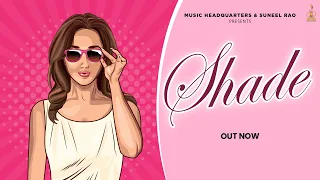 Shade by Y2A | Music Headquarters