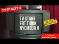 Download Lagu TV DIGITEC SUDAH ON TAPI FBT TIDAK NYEMBUR !!