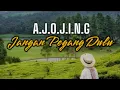 Lagu AJOJING Jangan Pegang Dulu - Titiek Maya