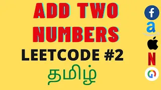 Add two numbers Leetcode problem 2 Explanation tamil and code in python