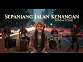 Lagu SEPANJANG JALAN || KENANGAN REGGAE COVER