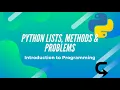 List Definition Method Problem - LECTURE 5 Introduction to Python Python for Beginners