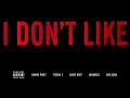 Kanye West  I Don't Like ft. Pusha T, Chief Keef, Jadakiss & Big Sean LYRICS