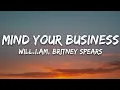 Download Lagu will.i.am, Britney Spears - MIND YOUR BUSINESS (Lyrics)
