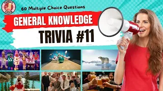 Download GENERAL KNOWLEDGE TRIVIA QUIZ #11  60 General Knowledge Trivia Questions and Answers MP3