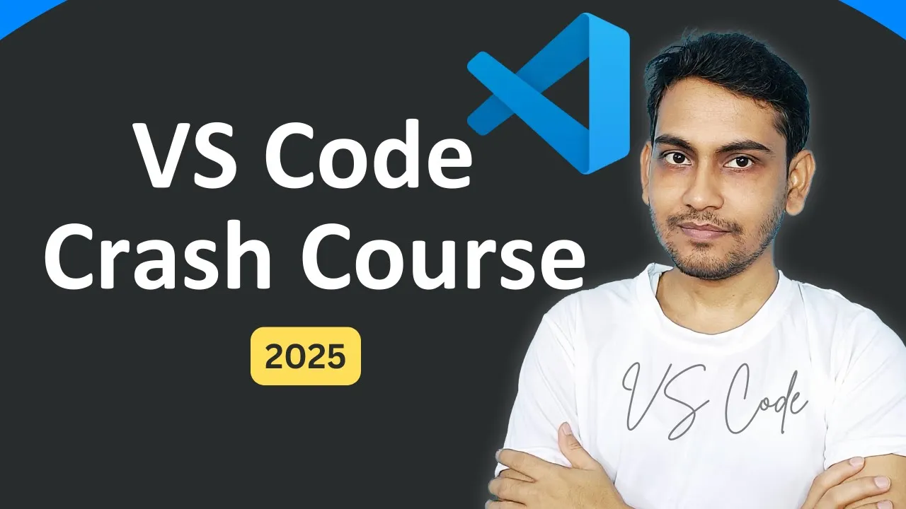 VS Code Crash Course | Visual Studio Code 2025