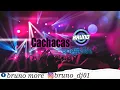 Download Lagu CACHACHAS ORIGINALES - DJ BRUNO 2023