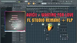 Download Avicii \u0026 Martin Garrix - Waiting For Love (Remake + FLP) MP3