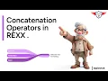 REXX Concatenation Operators Explained in 2 Minutes Rexx