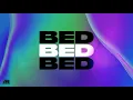 Joel Corry x RAYE x David Guetta - BED (Extended Mix)