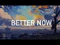 Download Lagu Post Malone - Better Now (Clean)