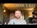 Why I chose to become a Radiologic Technologist