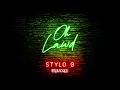Stylo G - Oh Lawd (Friend Within Edit)