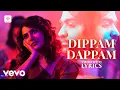 Kaathuvaakula Rendu Kaadhal - Dippam Dappam Video with Lyrics | Vijay Sethupathi, Anirudh