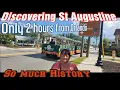 ST AUGUSTINE HISTORIC DISTRICT FLORIDA DAY TRIP FROM ORLANDO