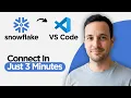 How to Connect to Snowflake from VS Code in Just 3 Minutes 2026 Full Guide