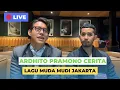 Download Lagu 🔴[LIVE] Ngobrol Bareng Ardhito Pramono Rilis Music Video Muda Mudi Jakarta ft Amel Carla