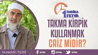 Takma Kirpik Kullanmak Caiz midir?